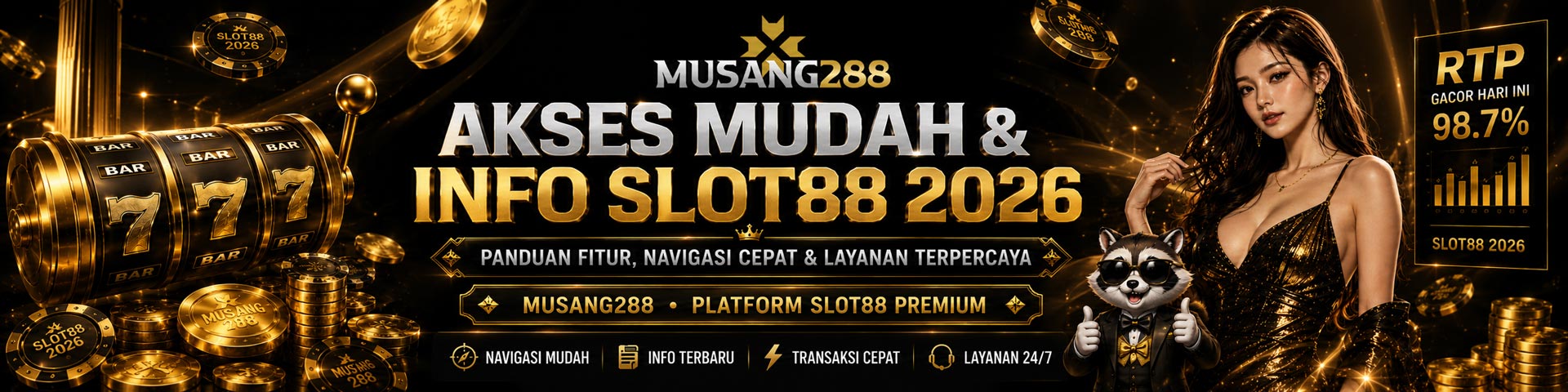 Banner MUSANG288 akses mudah dan info Slot88 2026 dengan tampilan mewah hitam emas, navigasi cepat, informasi terbaru, dan layanan 24/7.